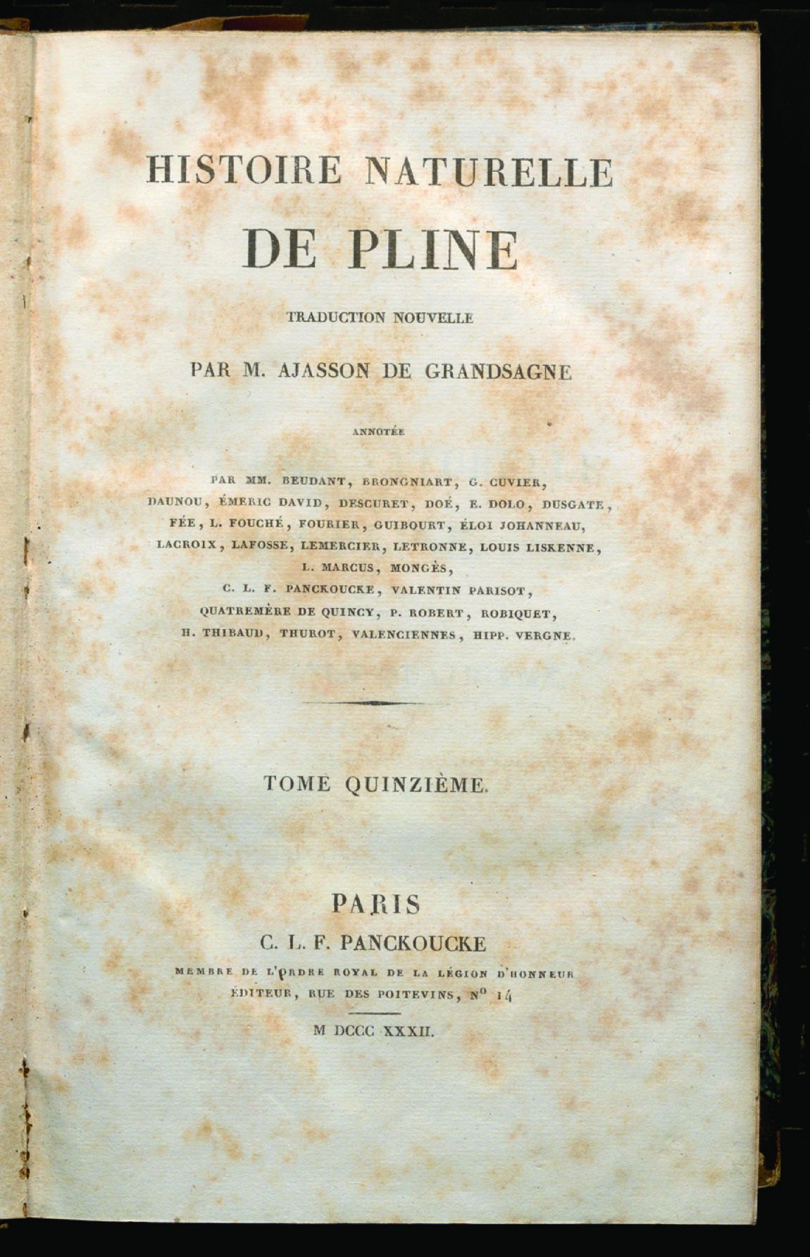 Histoire naturelle de Pline traduction nouvelle par M. Ajasson de Grandsagne annotée par MM. Beudant, Brongniart, G. Cuvier, et al. Tome quinzième